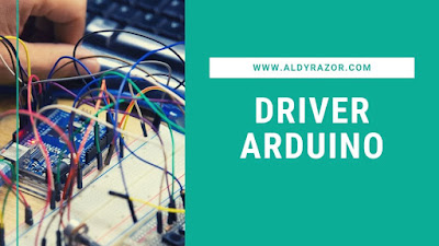 Cara Menginstal Driver Arduino CH340 Sampai Selesai
