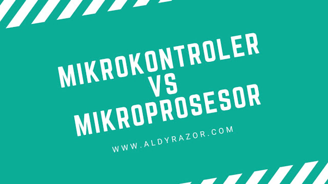 Perbedaan Mikrokontroler dan Mikroprosesor Paling Mendasar Perbedaan Mikrokontroler dan Mikroprosesor