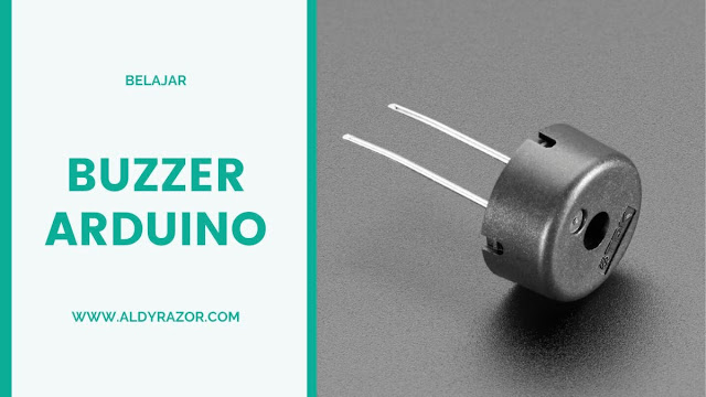 Buzzer Arduino : Pengertian, Cara Kerja, Jenis, Contoh Program, dan Rangkaiannya buzzer arduino